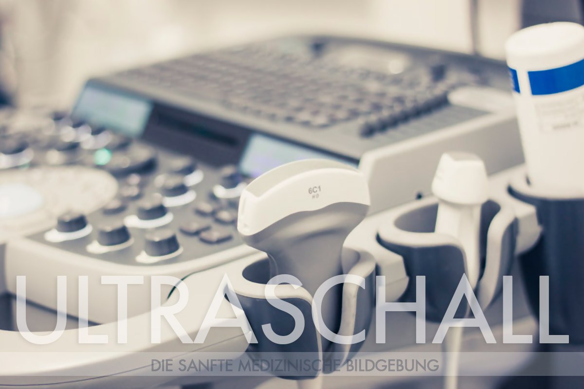 Ultraschall - Die sanfte medizinische Bildgebung Ultraschall - Die sanfte medizinische Bildgebung